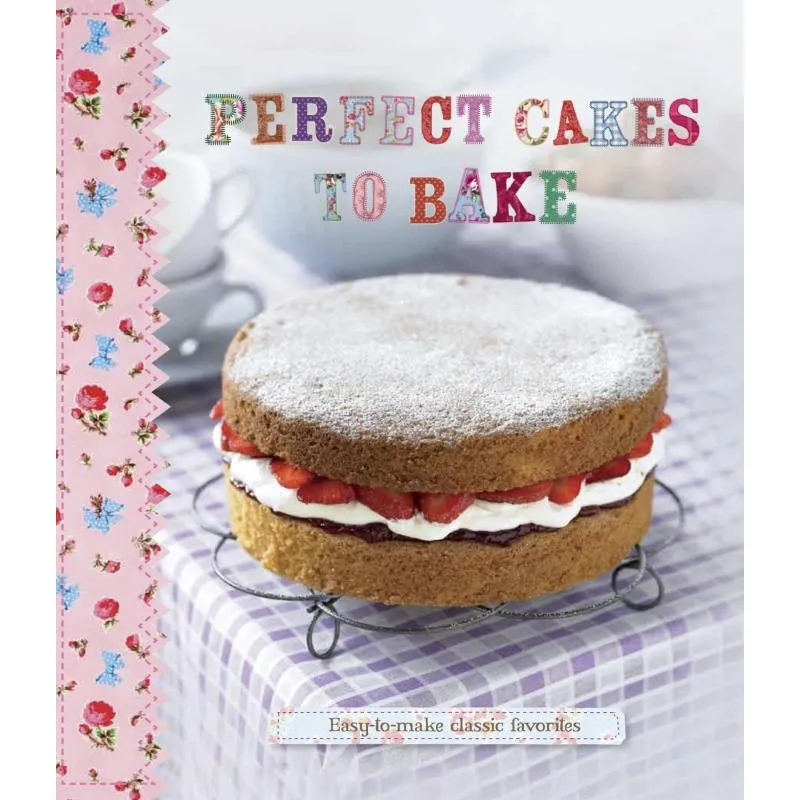 Livro Perfect Cakes To Bake