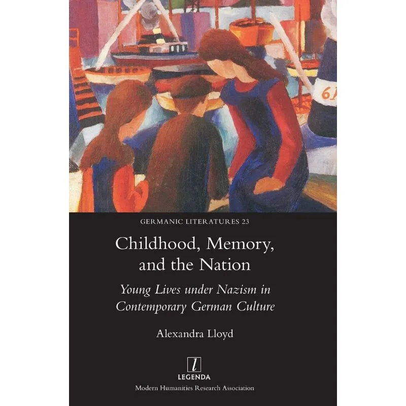 Childhood, Memory, and the Nation
