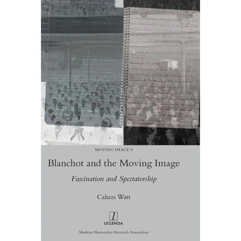 Blanchot and the Moving Image