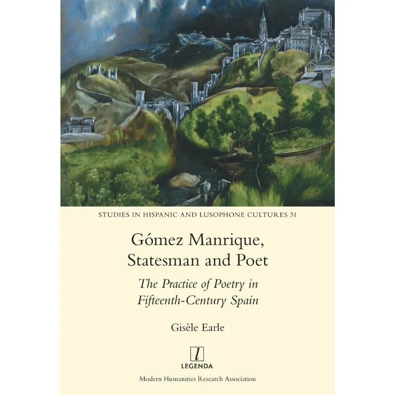 Gómez Manrique, Statesman and Poet