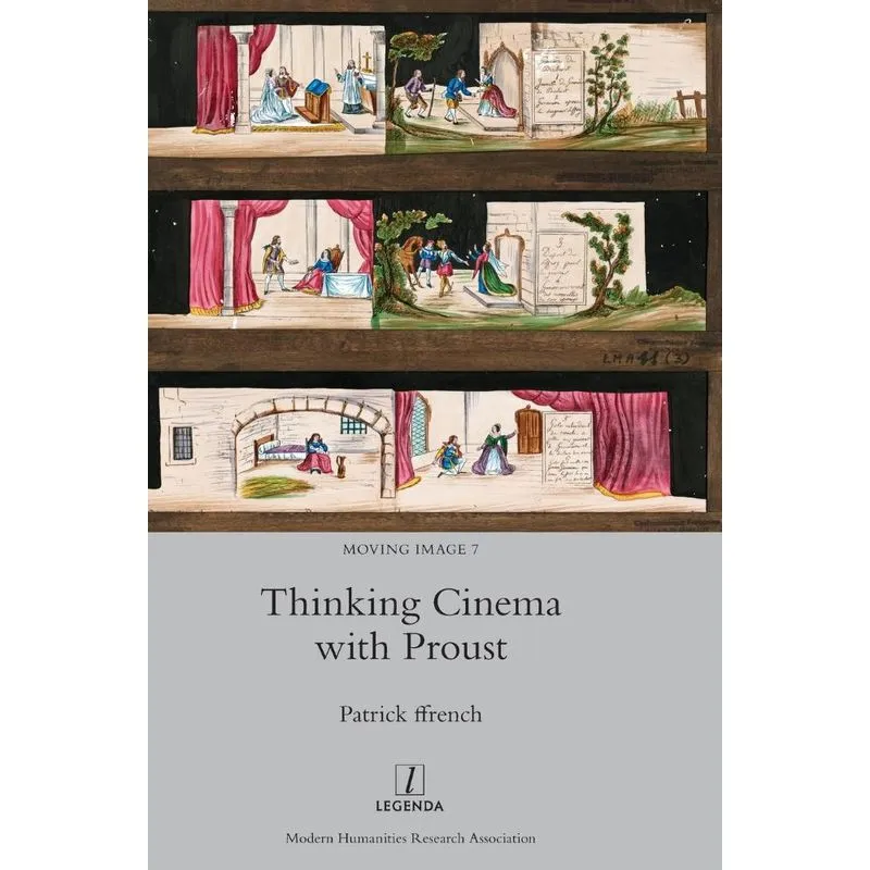 Thinking Cinema with Proust