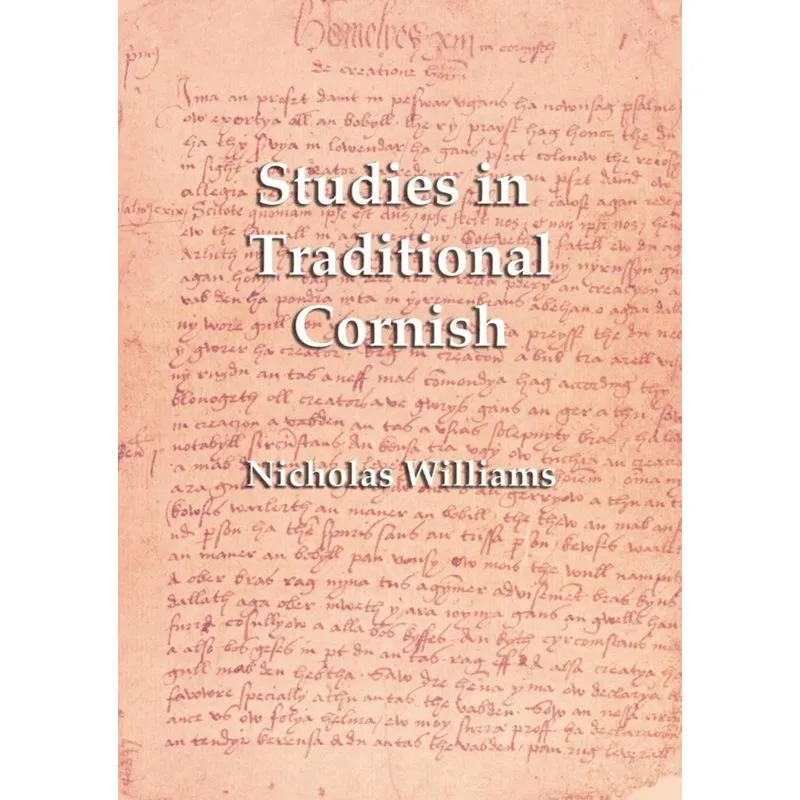Studies in Traditional Cornish