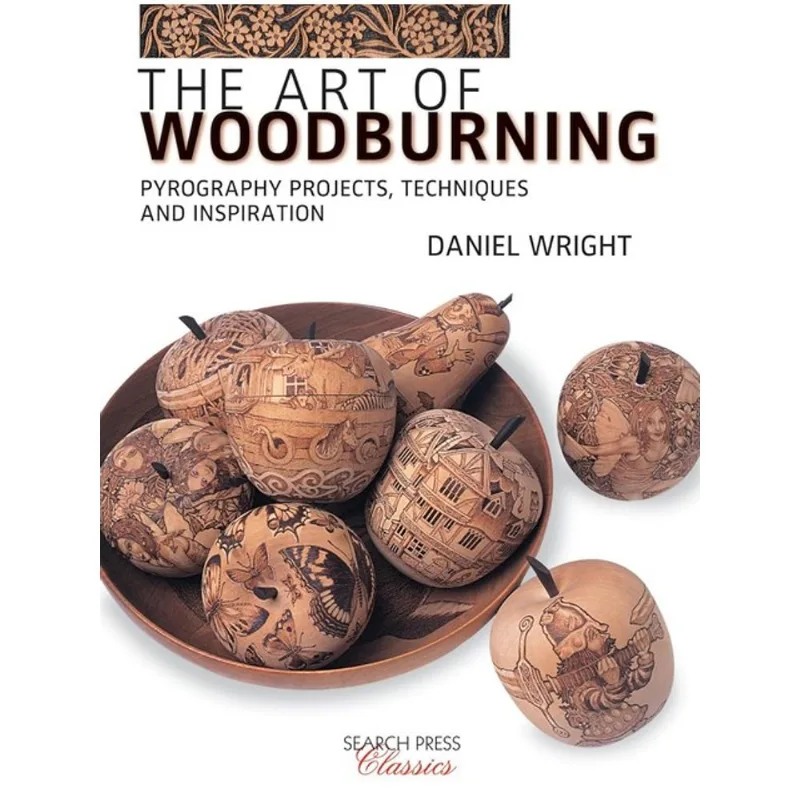 THE ART OF WOODBURNING