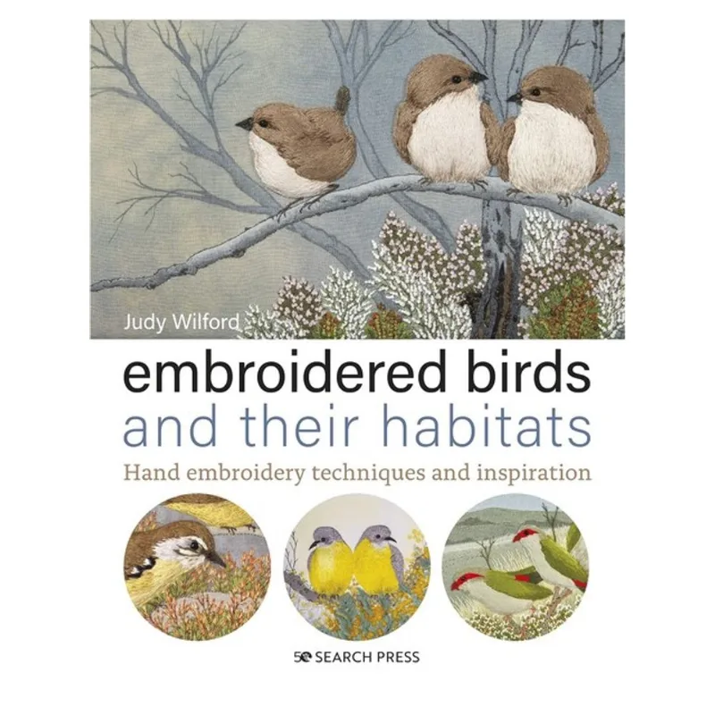 EMBROIDERED BIRDS AND THEIR HABITATS