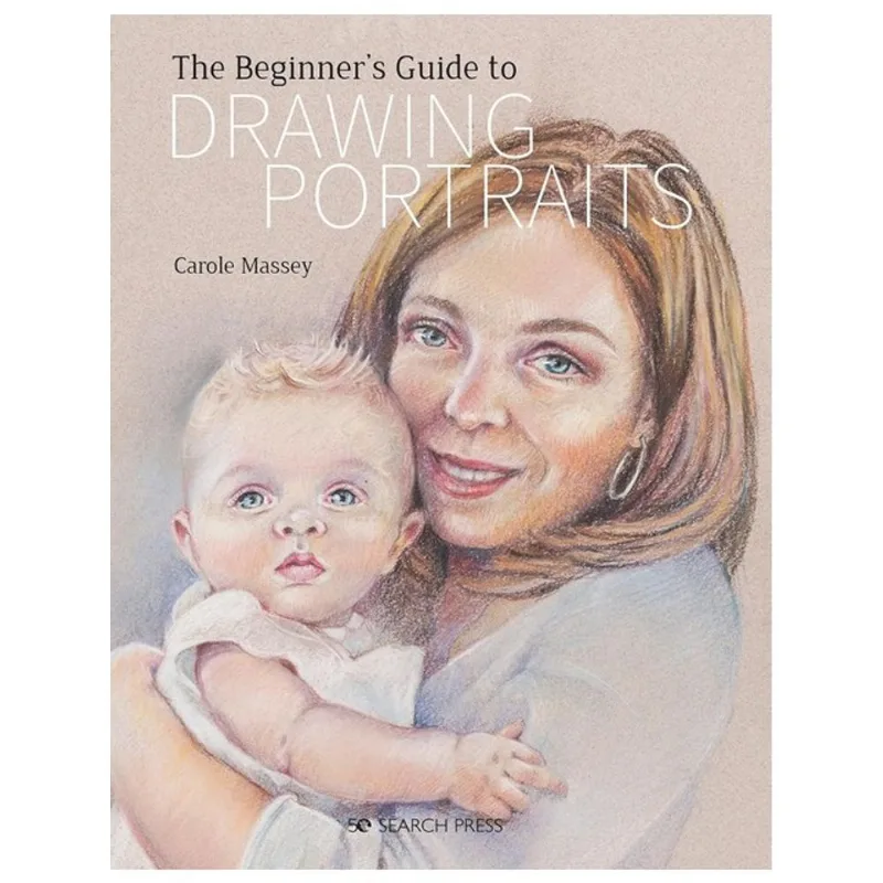BEGINNER'S GUIDE TO DRAWING PORTRAITS