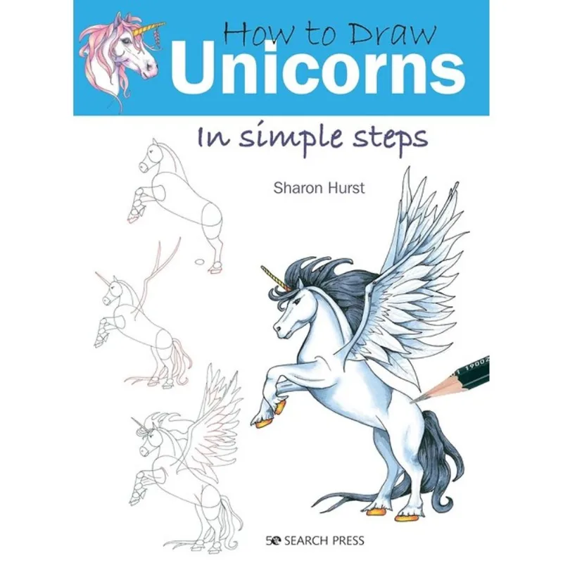 HOW TO DRAW UNICORNS IN SIMPLE STEPS