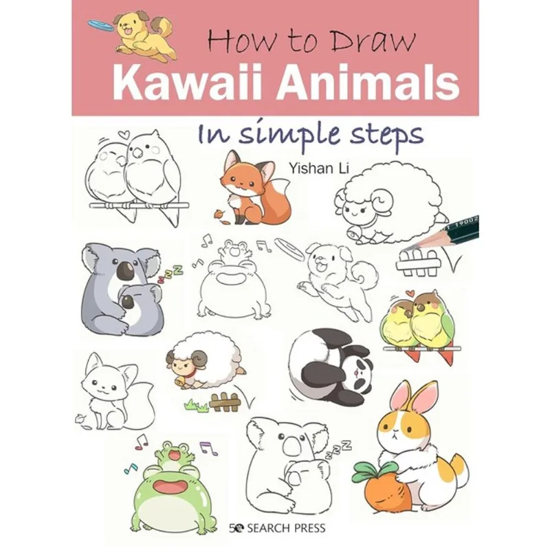 HOW TO DRAW KAWAII ANIMALS IN SIMPLE STEPS