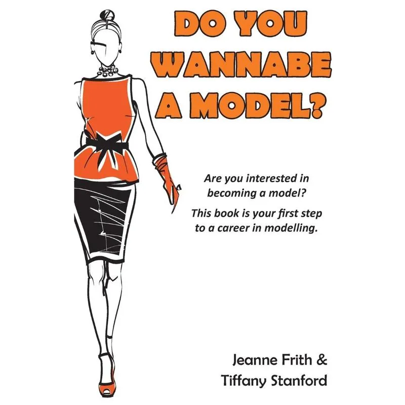 Do You Wannabe a Model?