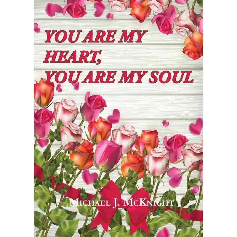 You Are My Heart, You Are My Soul
