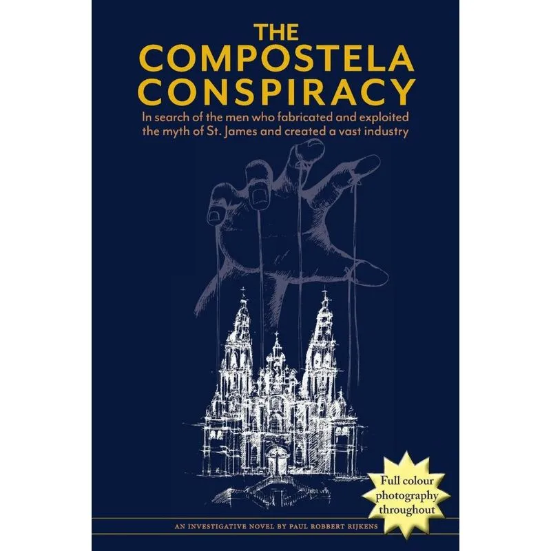The Compostela Conspiracy