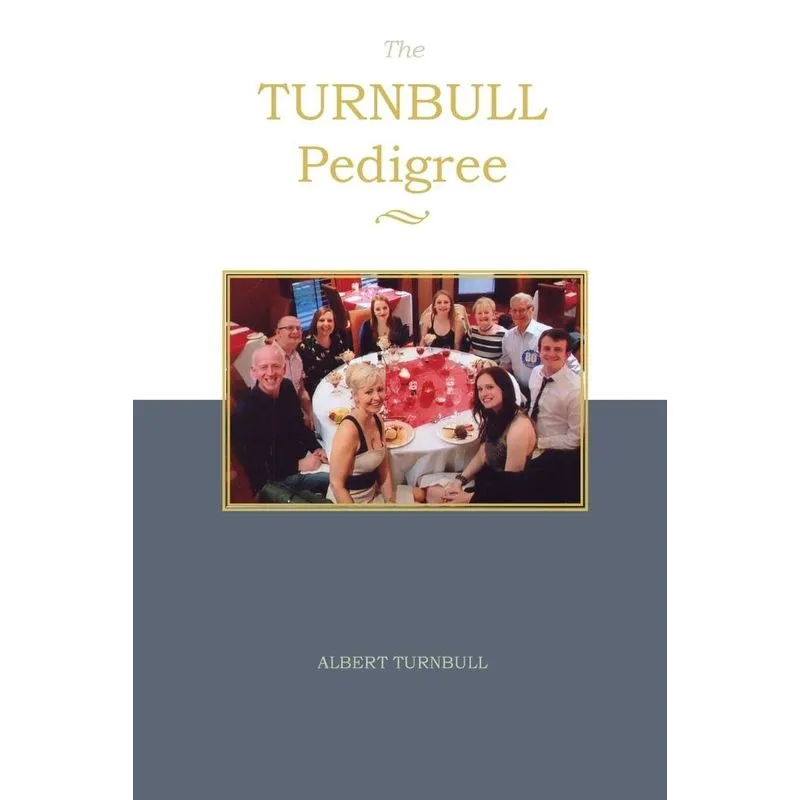 The Turnbull Pedigree