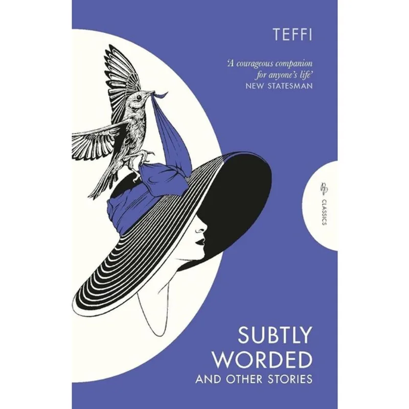 SUBTLY WORDED AND OTHER STORIES