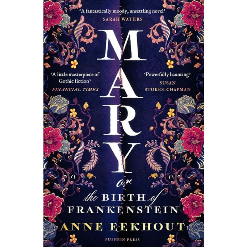 MARY - OR, THE BIRTH OF FRANKENSTEIN