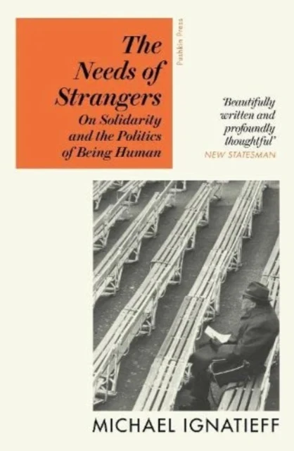 Needs of Strangers, The