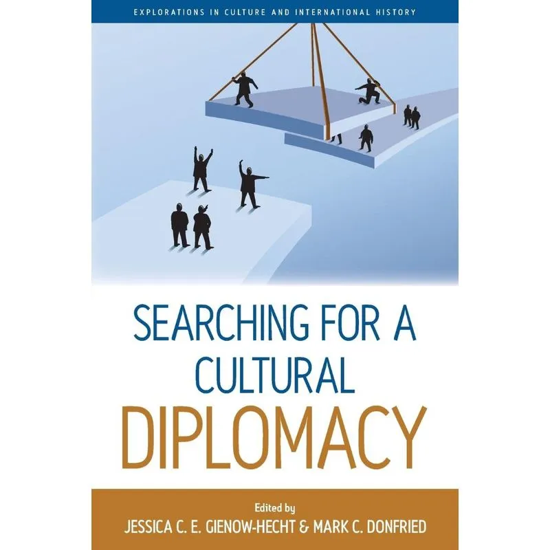 Searching for a Cultural Diplomacy