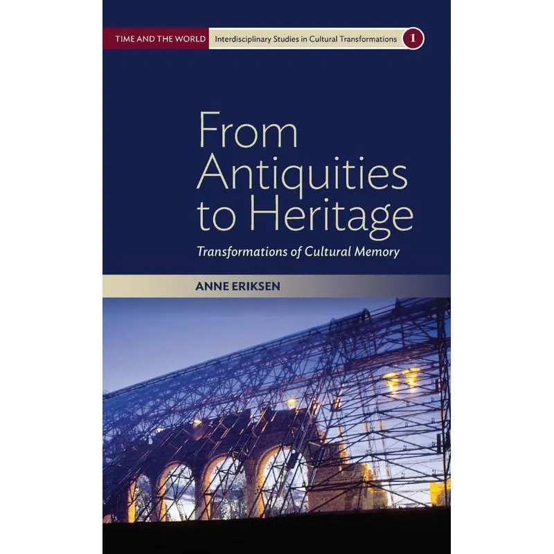 Livro From Antiquities to Heritage