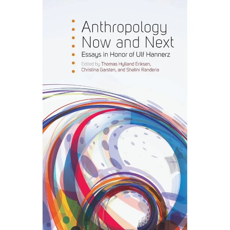 Anthropology Now and Next