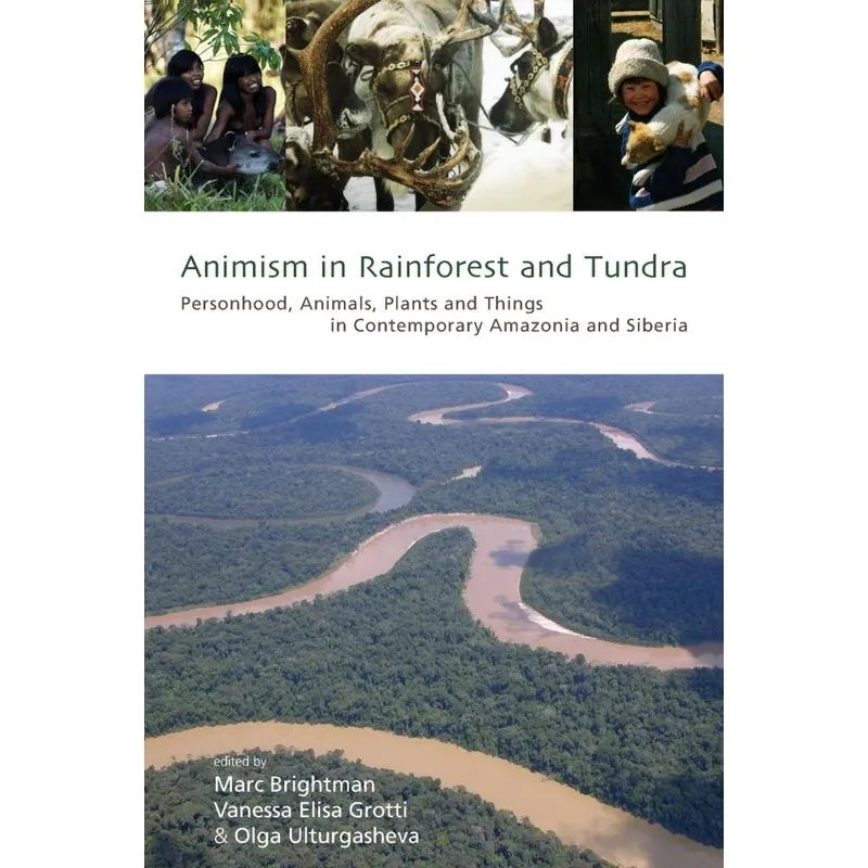 Animism in Rainforest and Tundra
