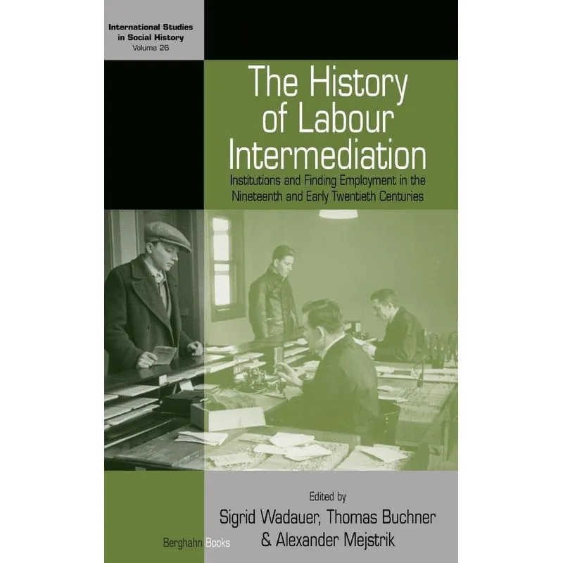 History of Labour Intermediation