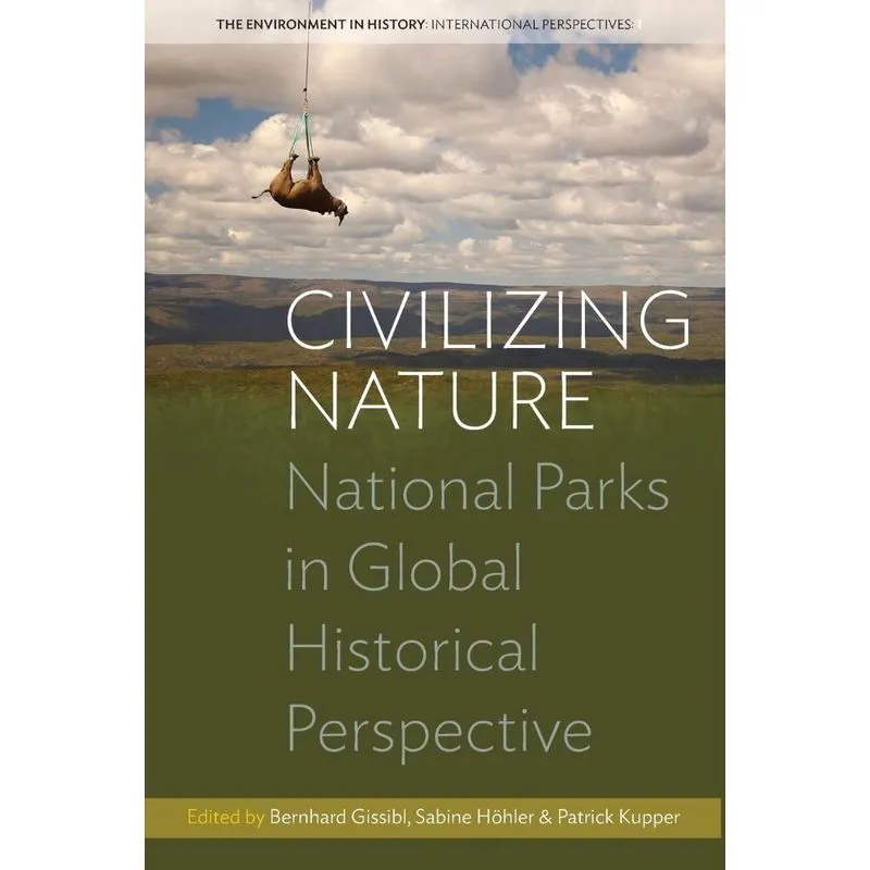 Civilizing Nature