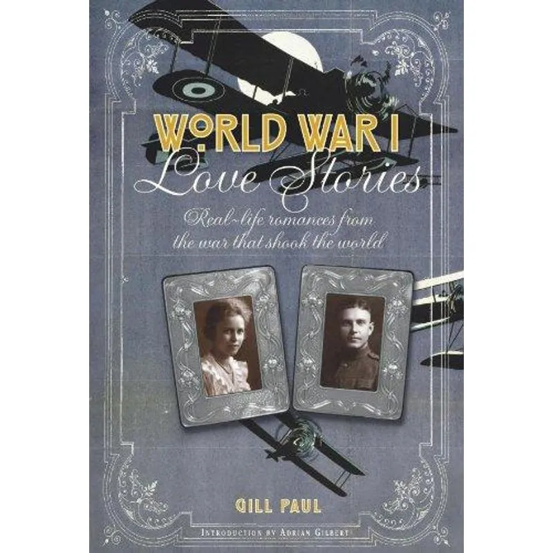 Love Stories of Ww1