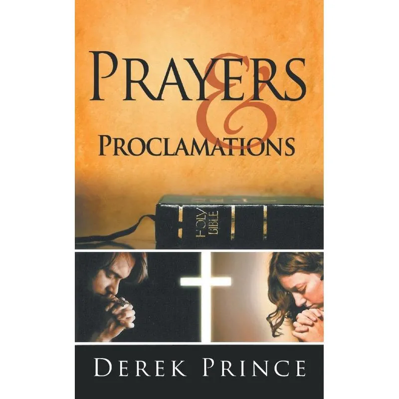 Prayers and Proclamations