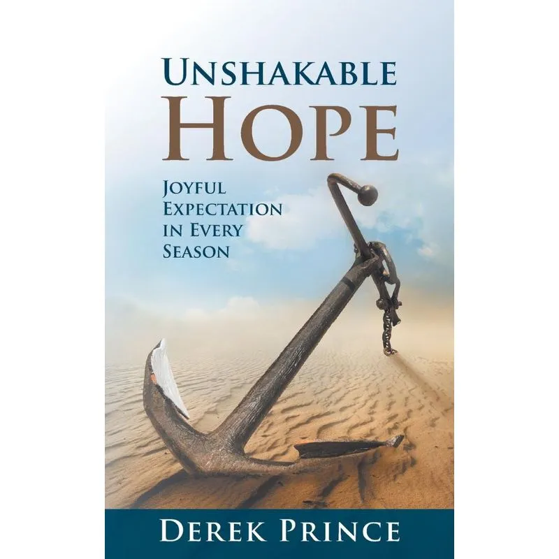 Unshakable Hope