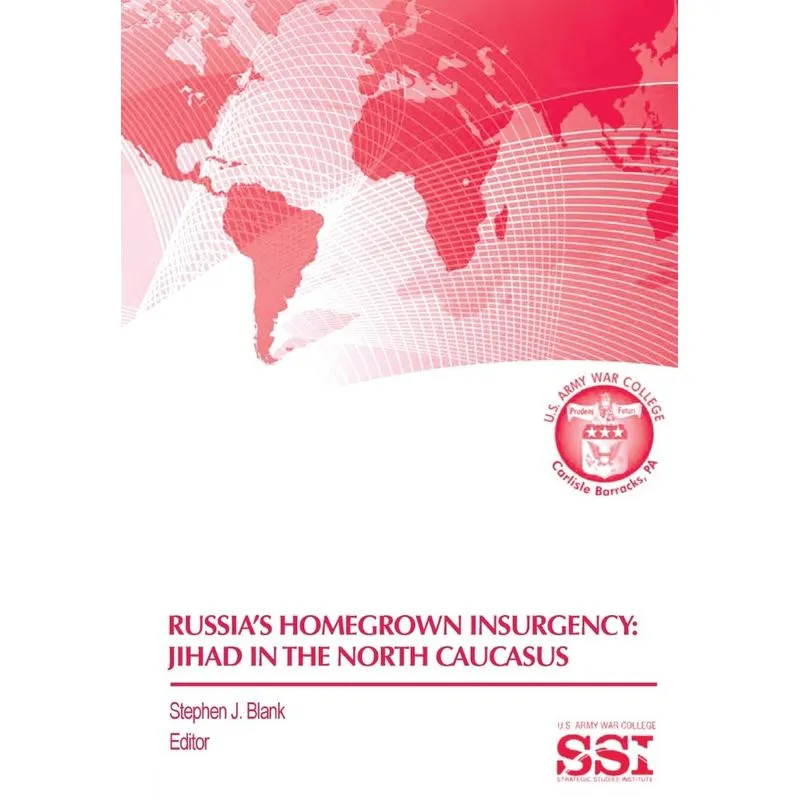 Russias Homegrown Insurgency