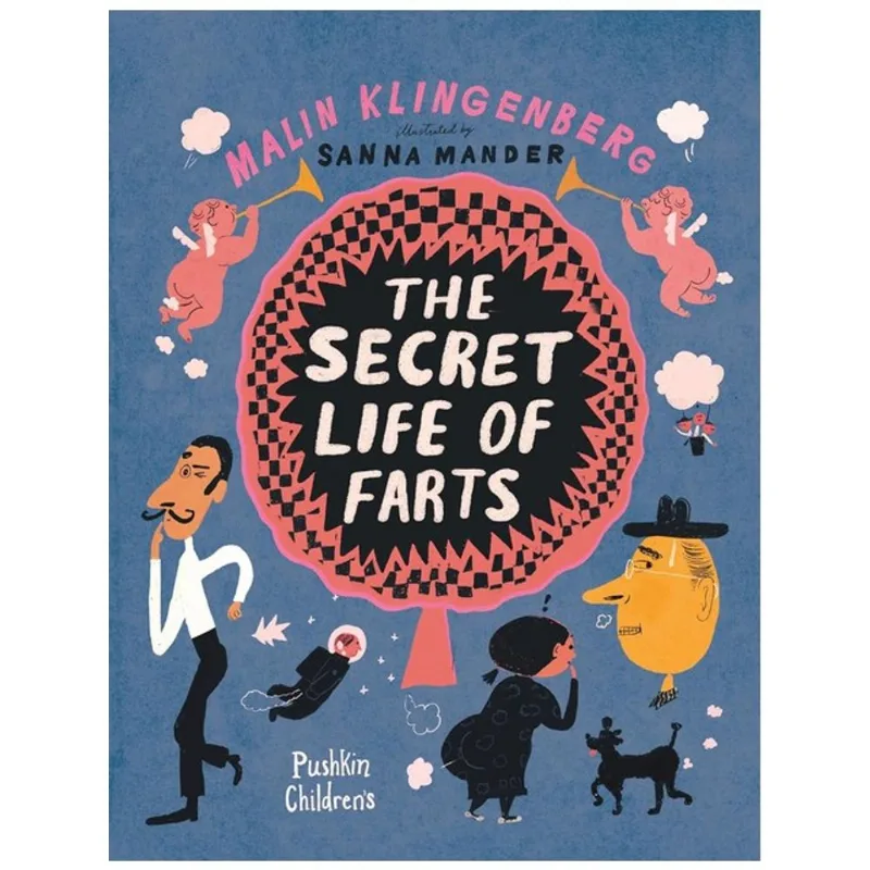 THE SECRET LIFE OF FARTS