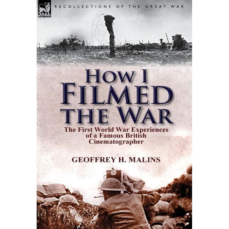 How I Filmed the War