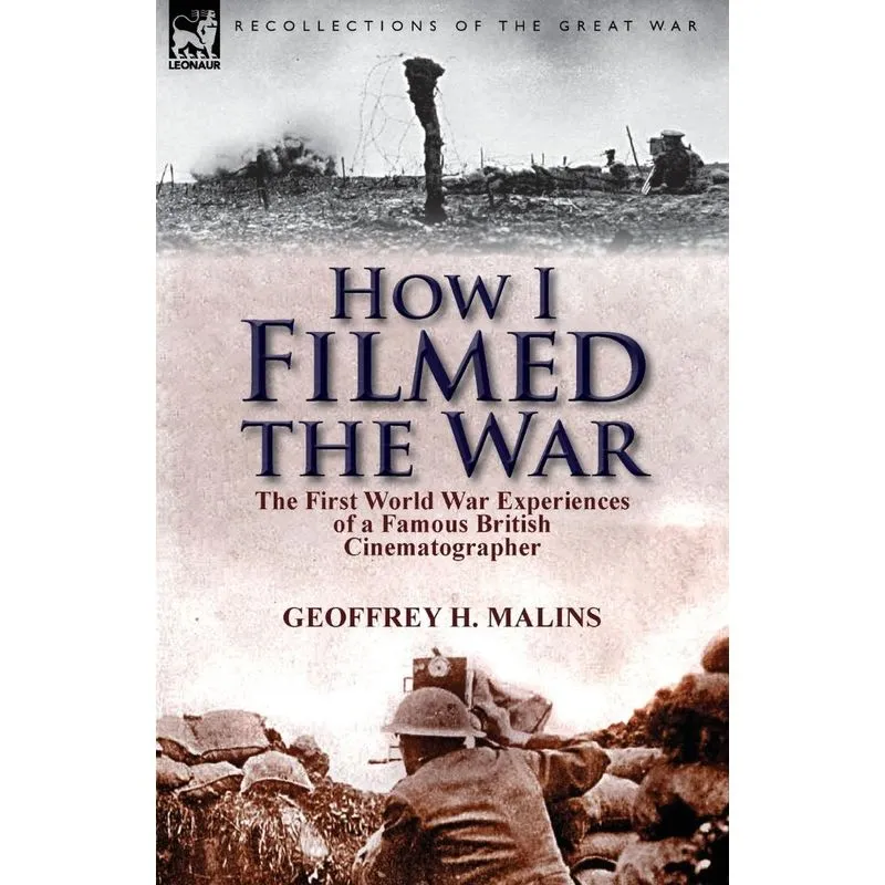 How I Filmed the War