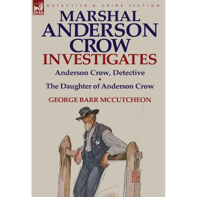 Marshal Anderson Crow Investigates