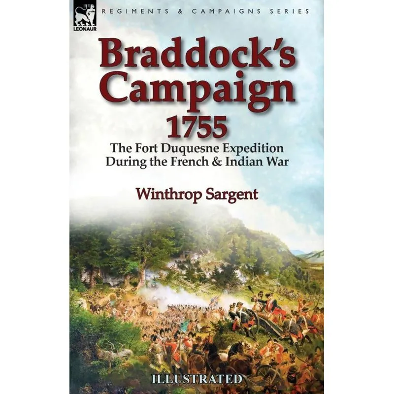 Braddocks Campaign 1755