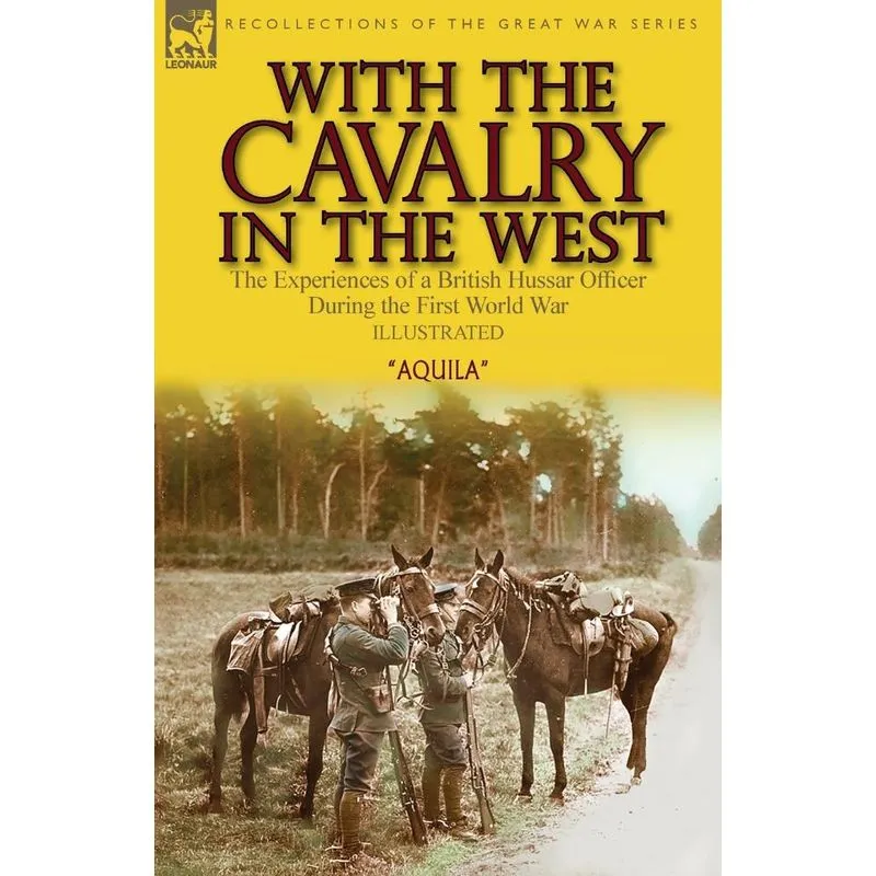 With the Cavalry in the West