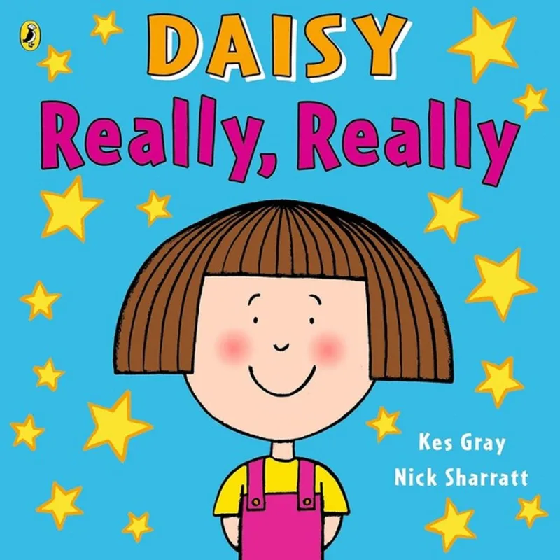 DAISY - REALLY, REALLY
