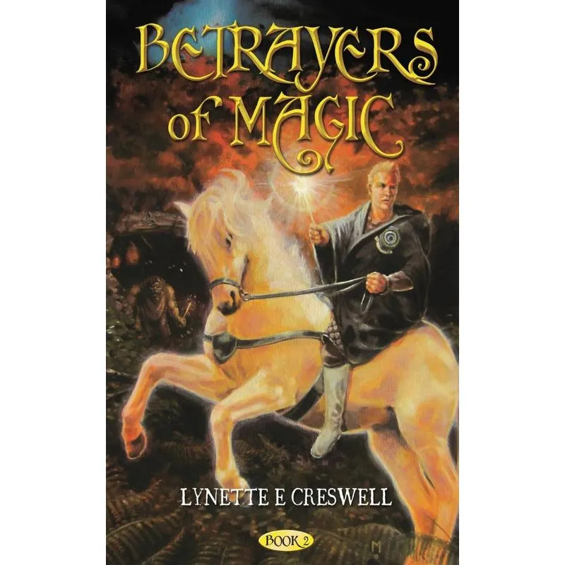 Betrayers of Magic