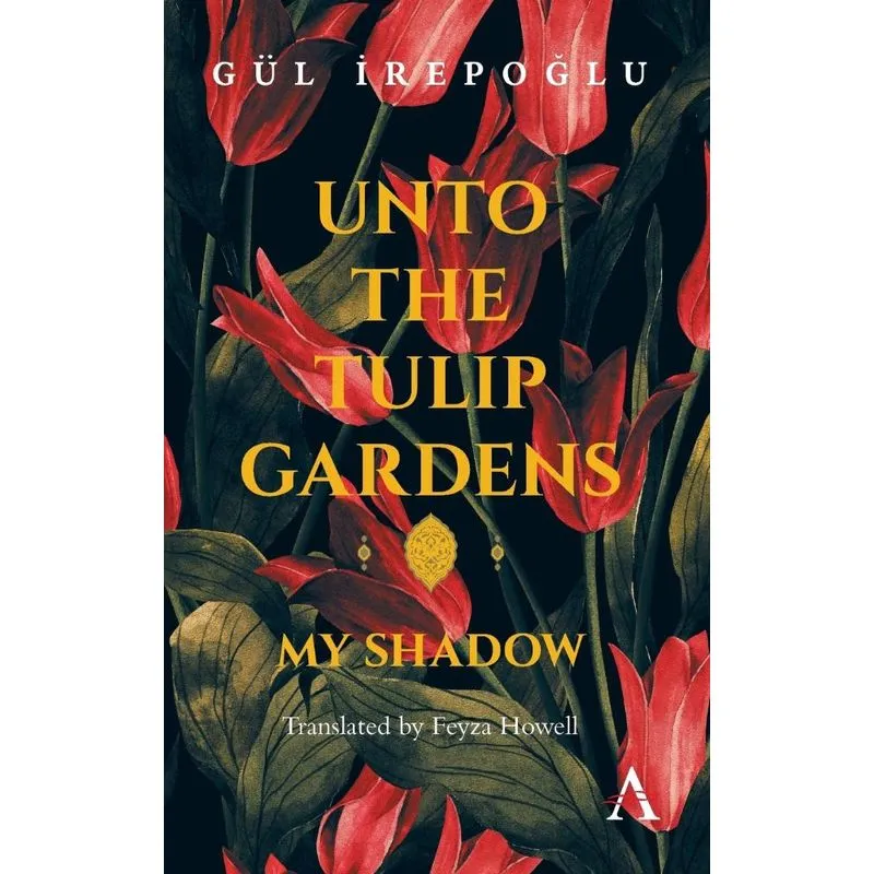 Unto the Tulip Gardens