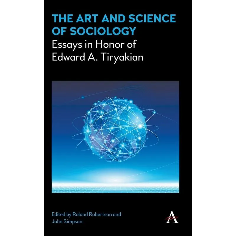 The Art and Science of Sociology