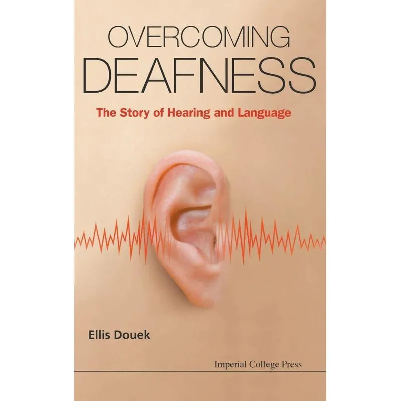 Overcoming Deafness