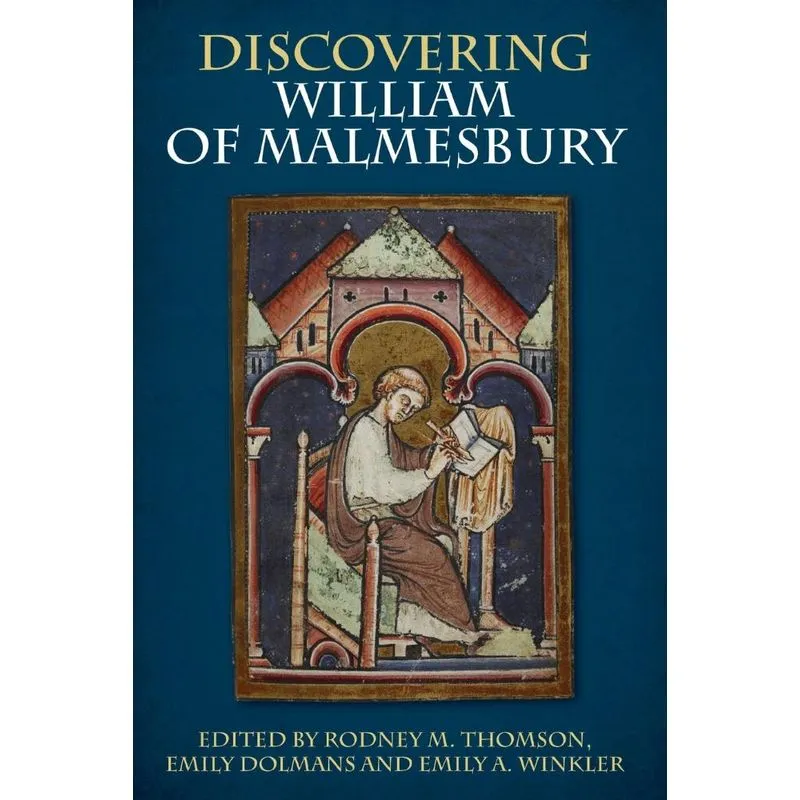 Discovering William of Malmesbury