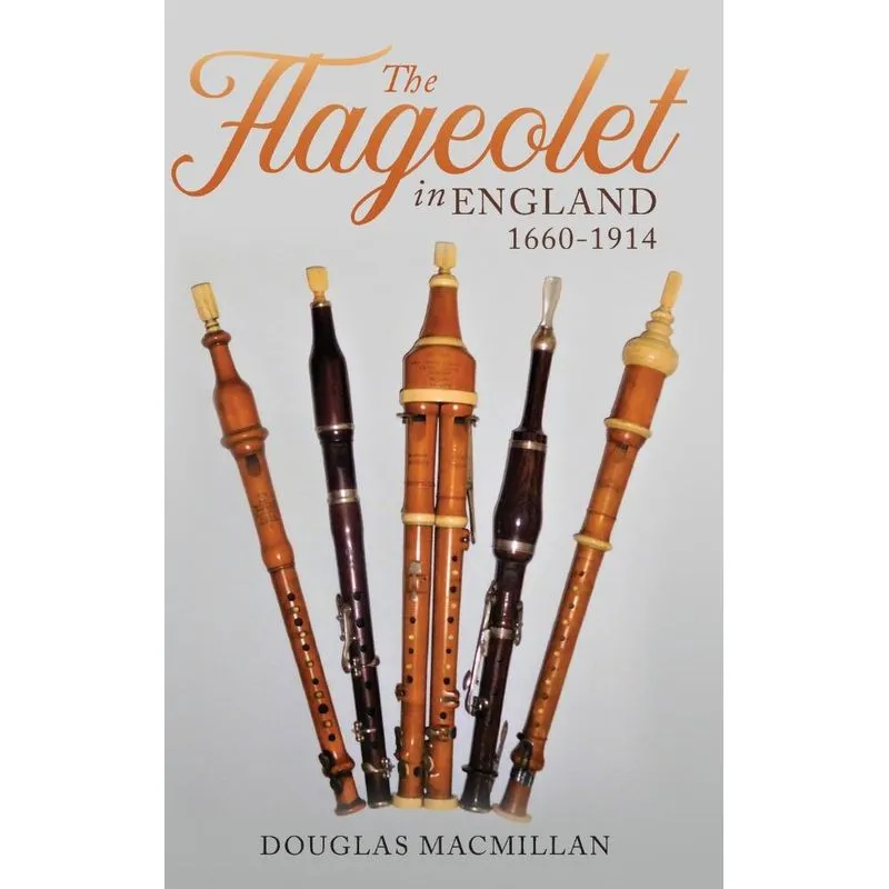 Flageolet in England, 1660-1914
