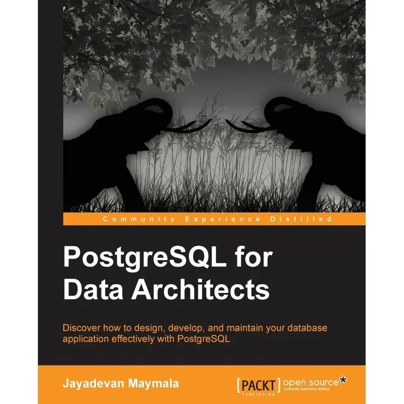 PostgreSQL for Data Architects