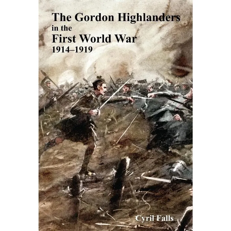 Gordon Highlanders in the First World War