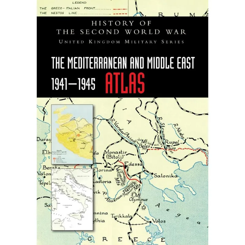The mediterranean and middle east 1941-1945 atlas