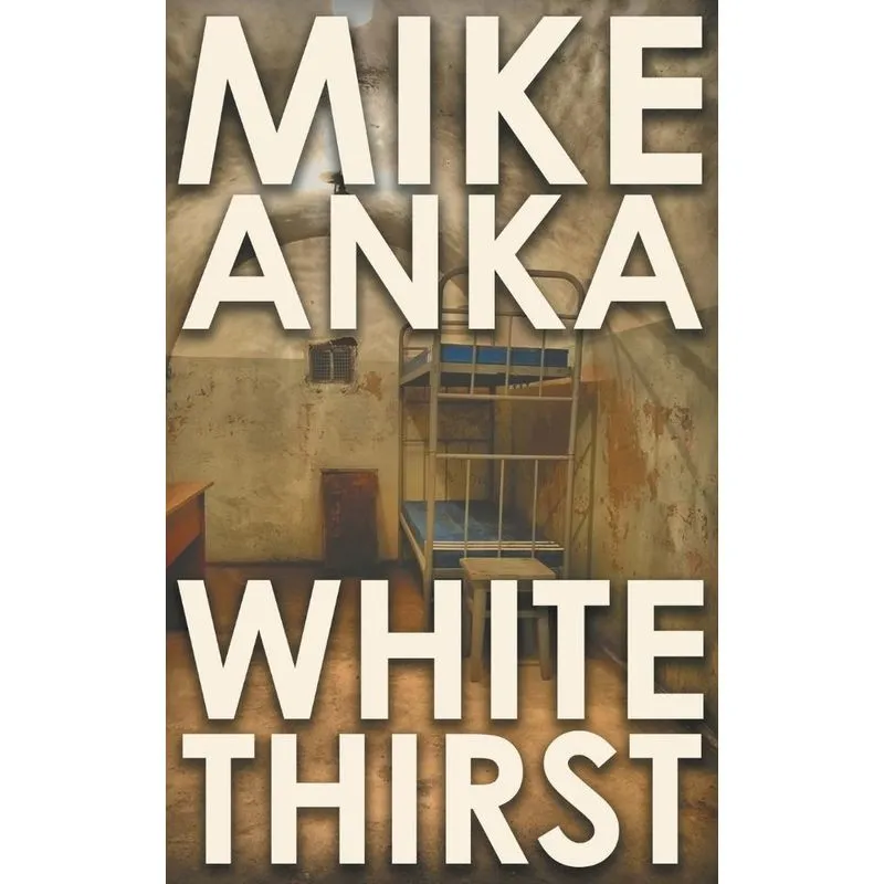 White Thirst