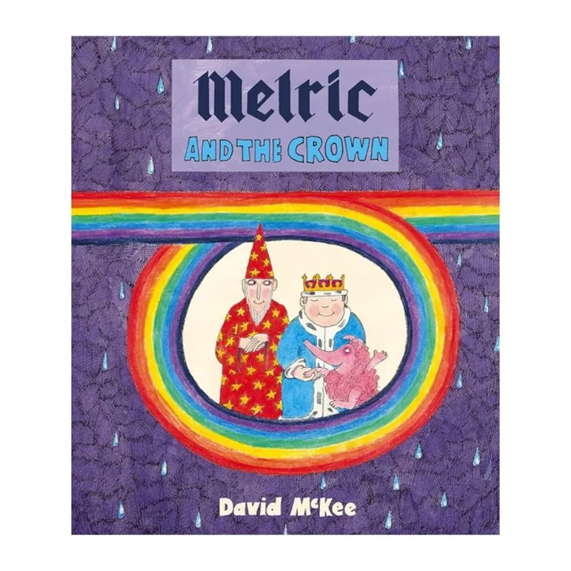 MELRIC AND THE CROWN