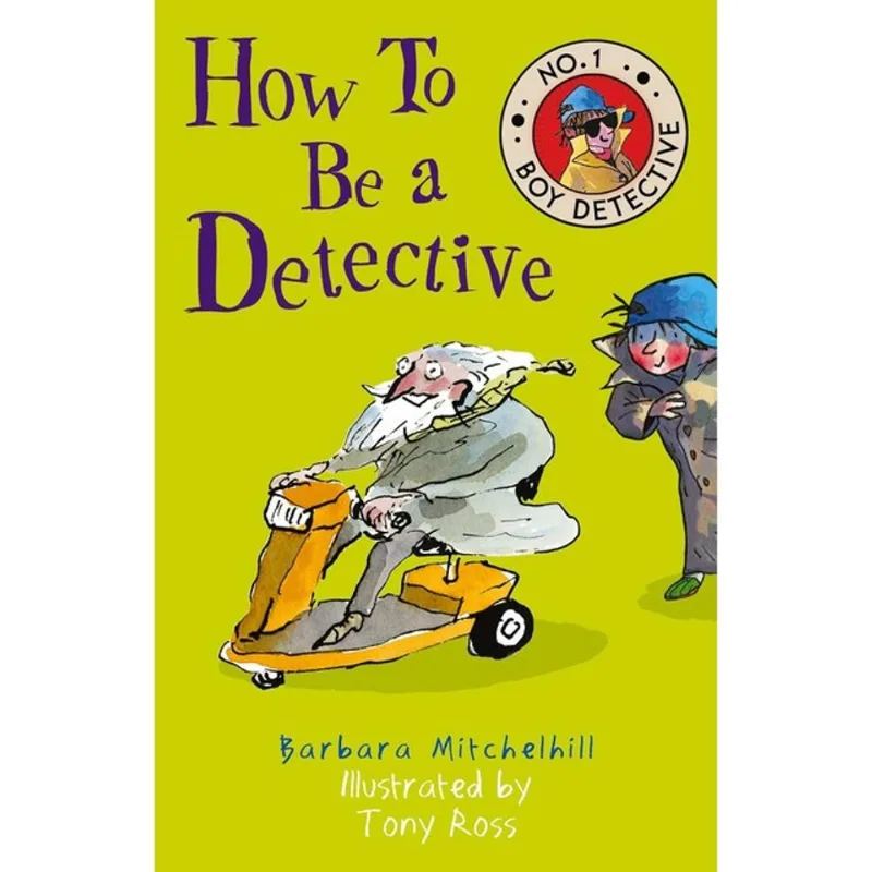 HOW TO BE A DETECTIVE