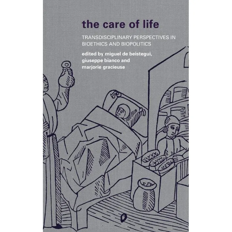 The Care of Life