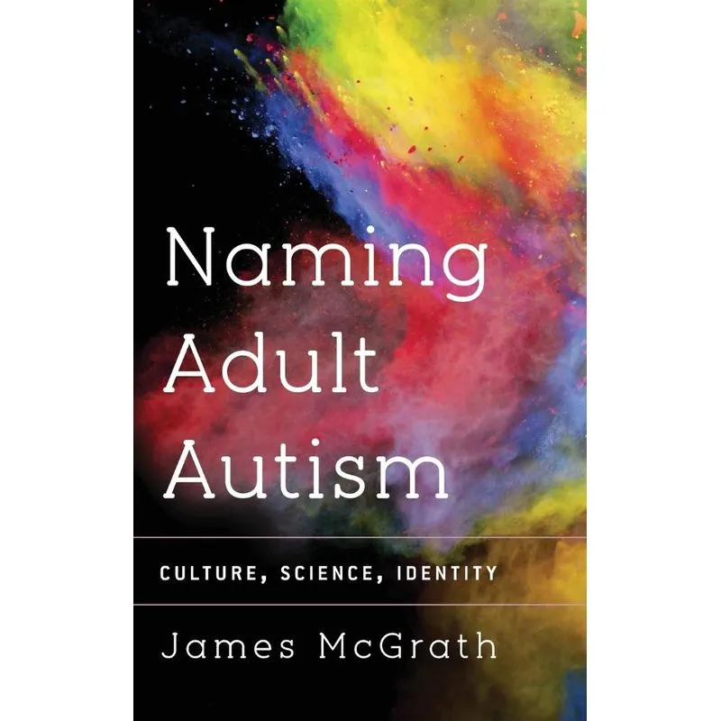 Naming Adult Autism