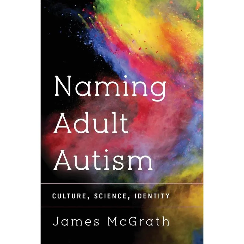 Naming Adult Autism